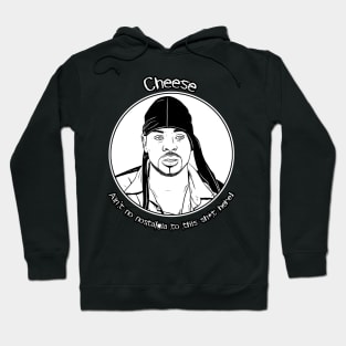 Melvin 'Cheese' Wagstaff - The Wire Hoodie